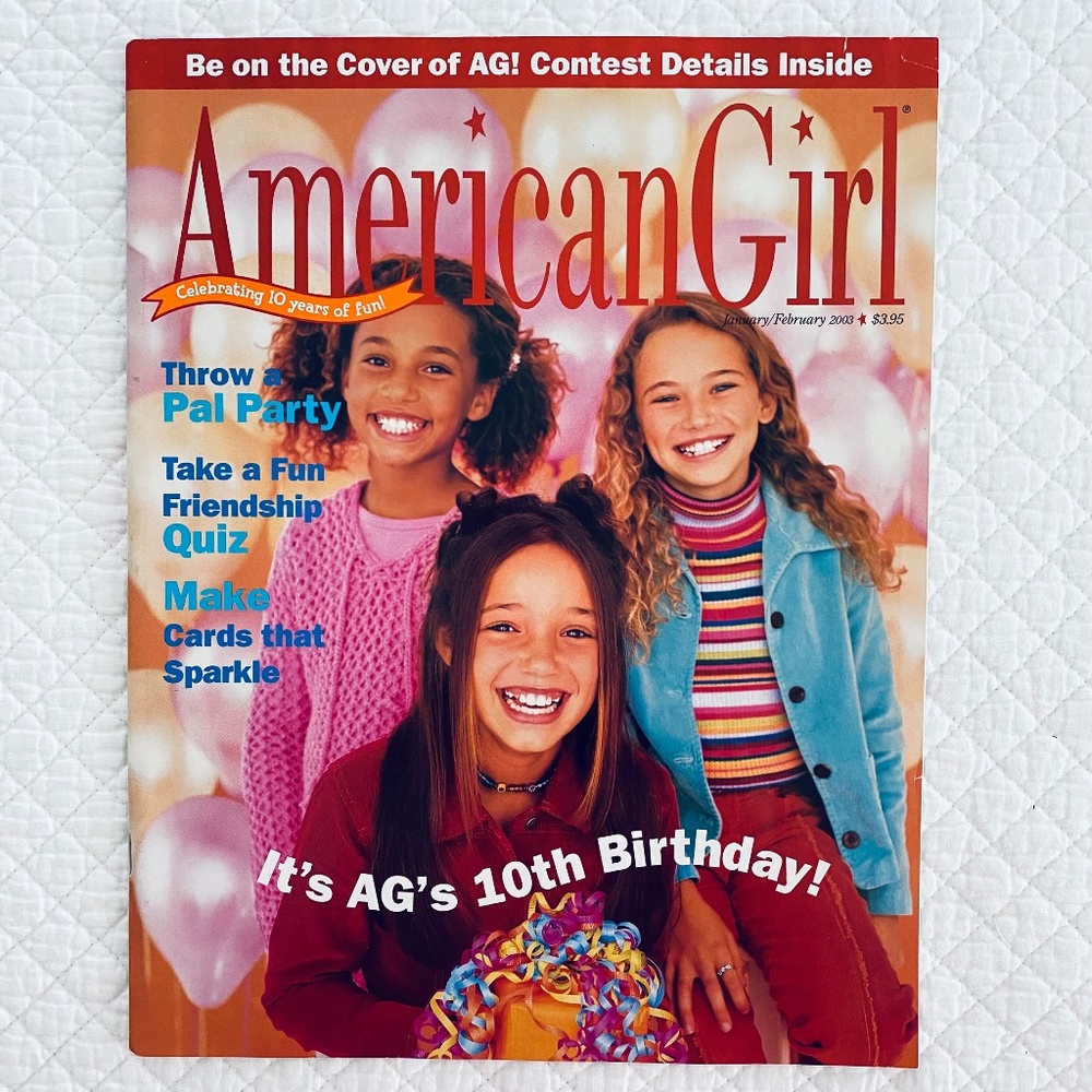 SOLD....American Girl Magazine January/February 2003 10th Year Anniversary Issue
